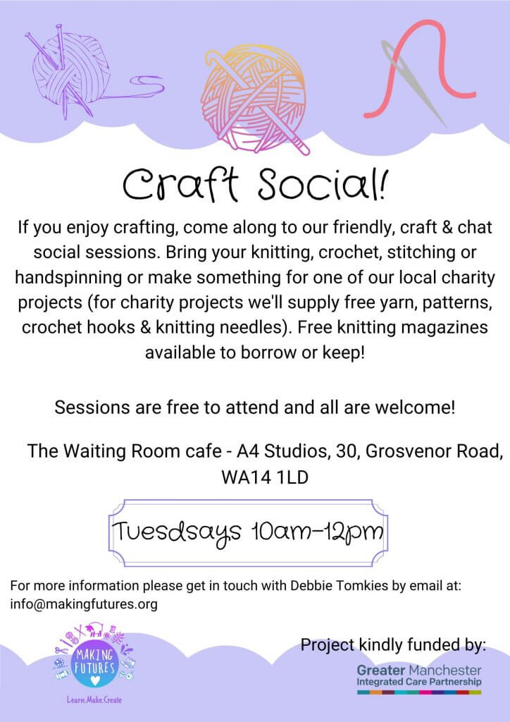 poster for the free craft social group at the waiting room cafe at a4 studios in altrincham